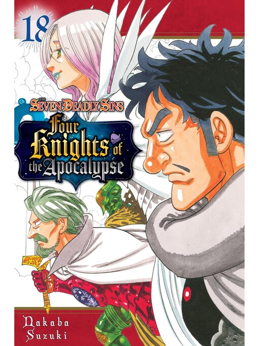 The Seven Deadly Sins: Four Knights of the Apocalypse, Volume 18